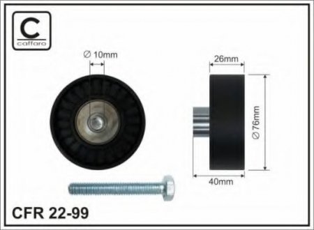 76x10x26 Ролик паска приводного Audi/Skoda/VW 1.6FSI CAFFARO 22-99